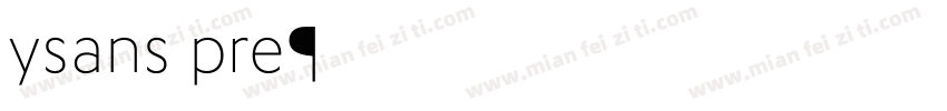 ysans pro字体转换
